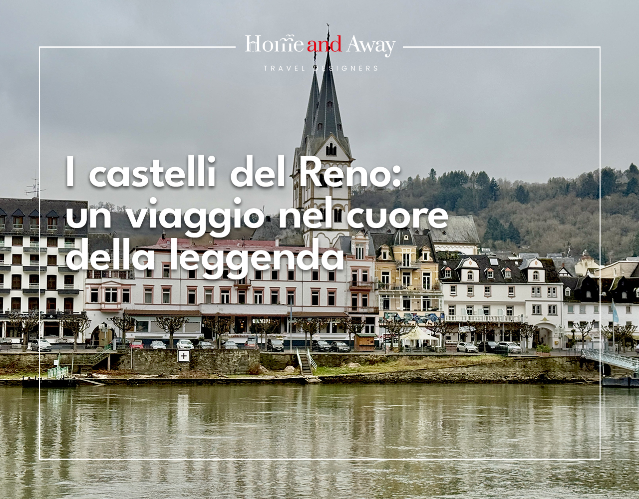 Al momento stai visualizzando La Valle del Medio Reno e la leggenda di Loreley