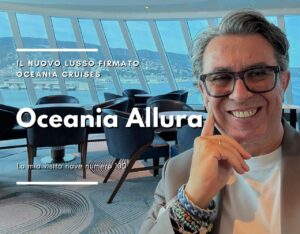 Scopri di più sull'articolo Oceania Allura: la mia vista nave (speciale)