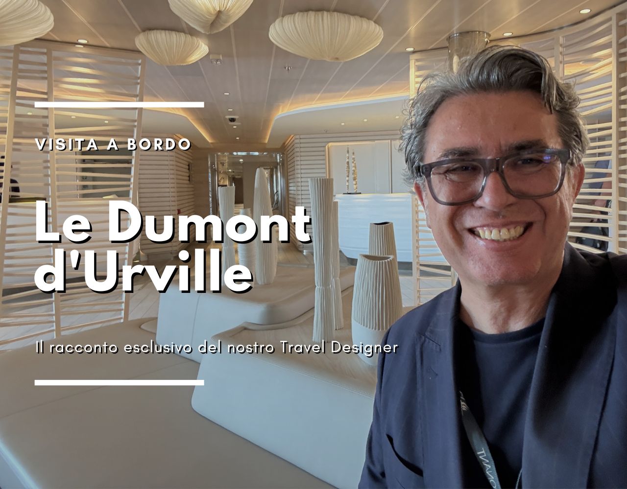 Al momento stai visualizzando Le Dumont d’Urville: la nave che ti porta dove finiscono le rotte tradizionali